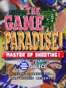 The Game Paradise - Master of Shooting! / Game Tengoku - The Game Paradise (ver 1.0)