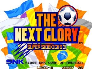 Super Sidekicks 3 - The Next Glory / Tokuten Ou 3 - eikou e no michi