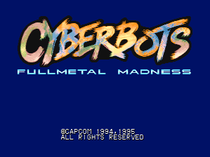 Cyberbots - fullmetal madness (950424 Euro)