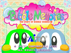 Bubble Memories: The Story Of Bubble Bobble III (Ver 2.4O 1996/02/15)