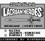 SD Gundam Gaiden - Lacroan' Heroes (Japan)