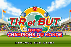 Tir et But - Edition Champions du Monde (France)