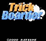 Trick Boarder (Europe)