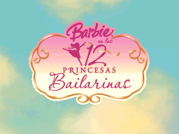 Barbie in the 12 Dancing Princesses (USA)