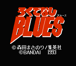 Rokudenashi Blues