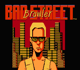 Bad Street Brawler