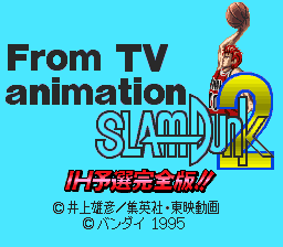 From TV Animation Slam Dunk 2 - IH Yosen Kanzen Ban!! (Japan)