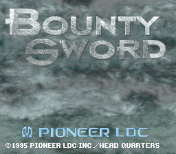 Bounty Sword (Japan) (Beta) (1995-05-16)