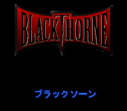 Blackthorne - Fukushuu no Kuroki Toge (Japan)